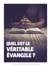 Quel est le véritable Évangile ?