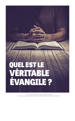 Quel est le véritable Évangile ?