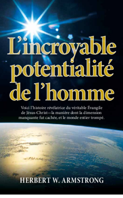 L'incroyable potentialité de l'homme