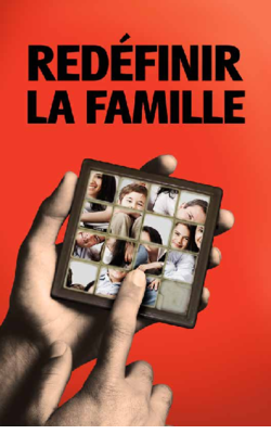 Redéfinir la famille