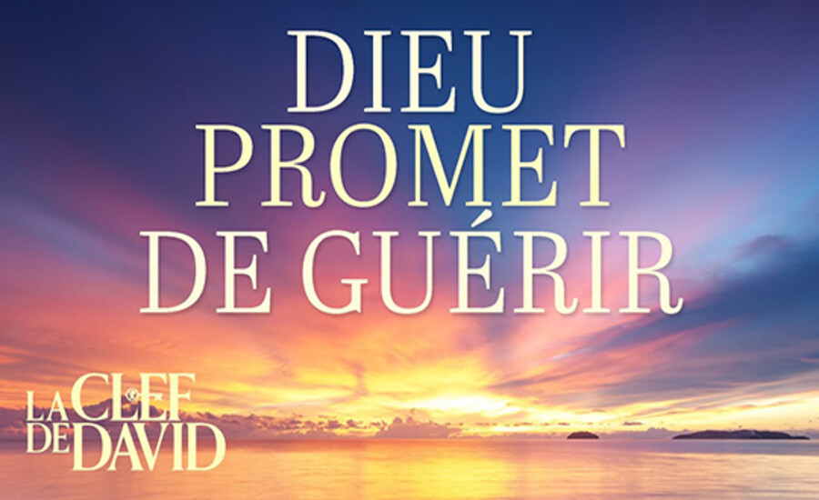 Dieu promet de guérir