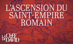L’ascension du Saint-Empire romain