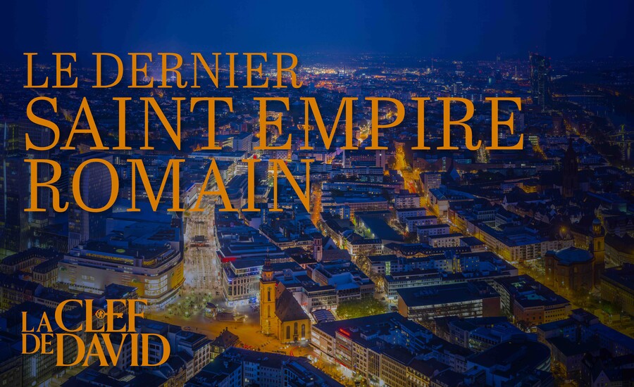 Le dernier Saint Empire romain