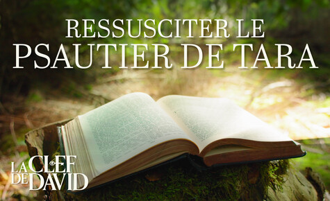 Ressusciter le psautier de Tara