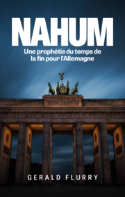 Nahum : une prophétie du temps de la fin pour l'Allemagne