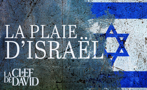 La plaie d’Israël