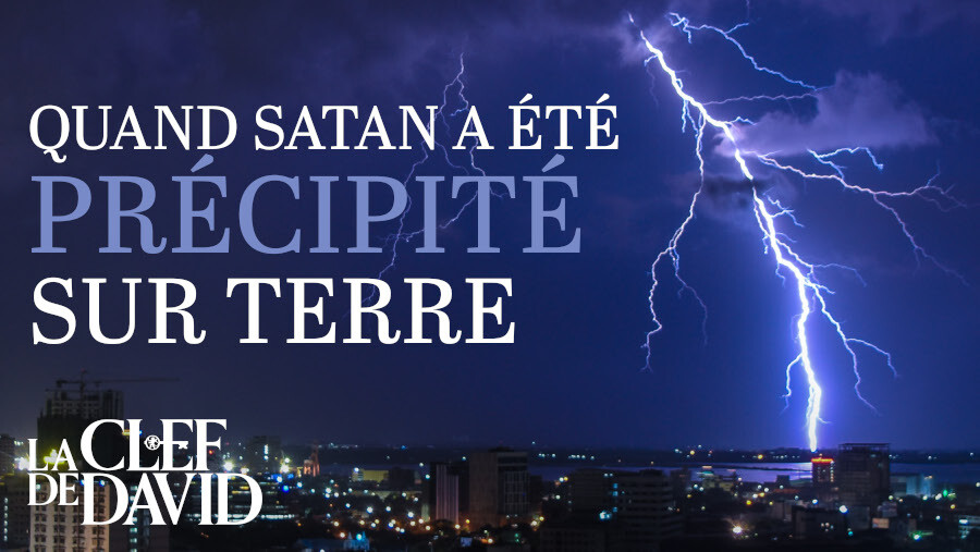 Quand Satan a été précipité sur Terre