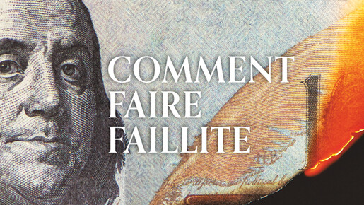 Comment faire faillite
