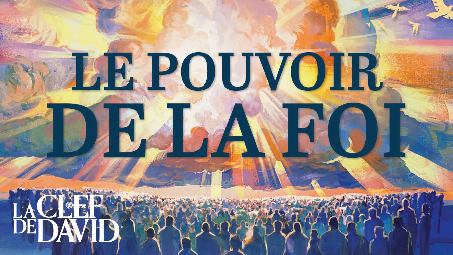 Le pouvoir de la foi