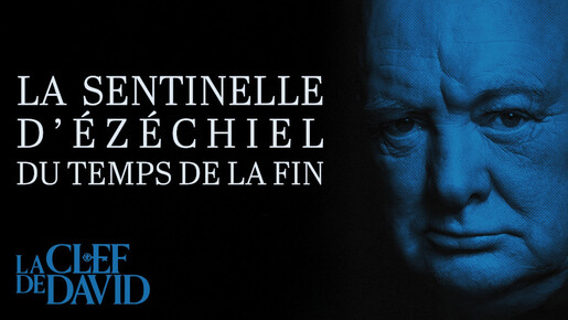 La sentinelle d’Ézéchiel du temps de la fin