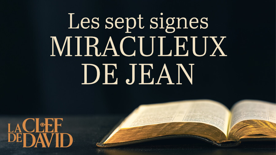 Les sept signes miraculeux de Jean