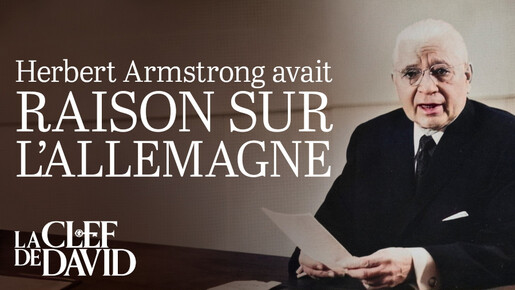 Herbert Armstrong avait raison sur l’Allemagne