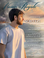 Vision royale, mars-avril 2024