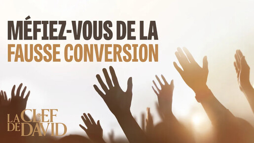 Méfiez-vous de la fausse conversion