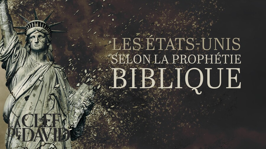Les États-Unis selon la prophétie biblique