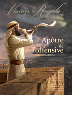 Vision royale, juillet-août 2026