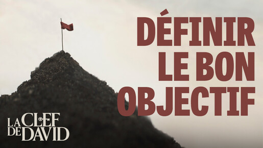 Définir le bon objectif